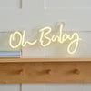 Neon Sign - Oh Baby
