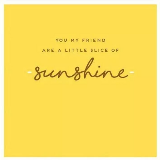 Little Slice Of Sunshine Card