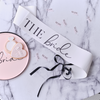 The Bride Sash