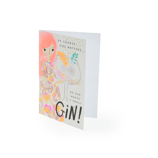 Size Matters No One Wants A Small Gin Card
