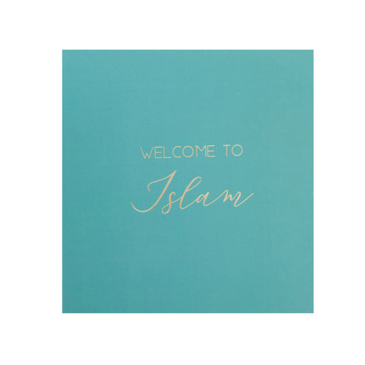 Luxury Foiled Greeting Card - Welcome to Islam